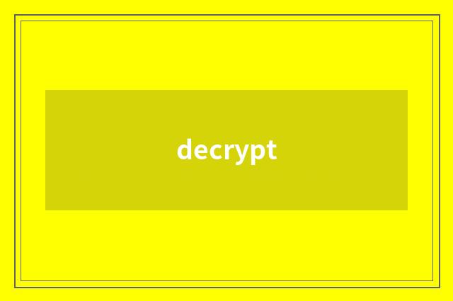 decrypt