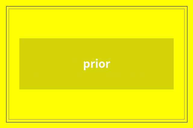 prior