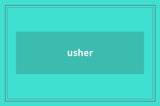 usher