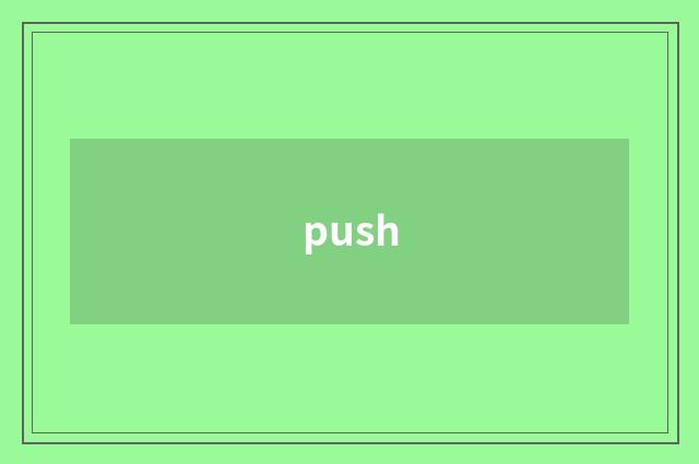 push