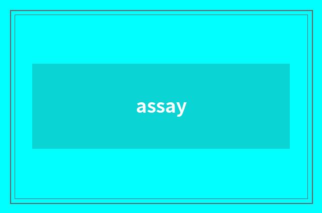 assay