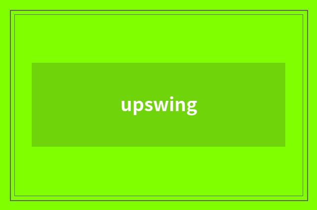 upswing