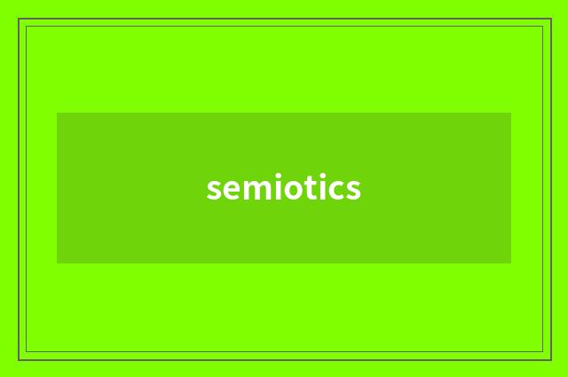 semiotics