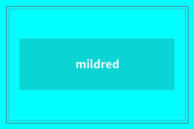 mildred