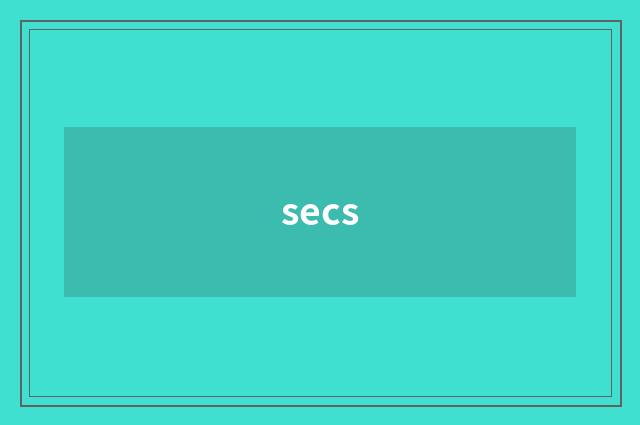 secs