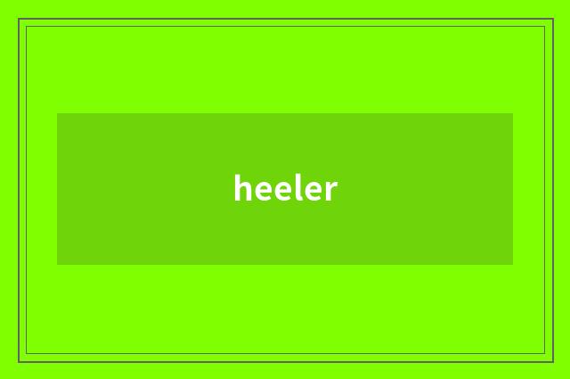 heeler