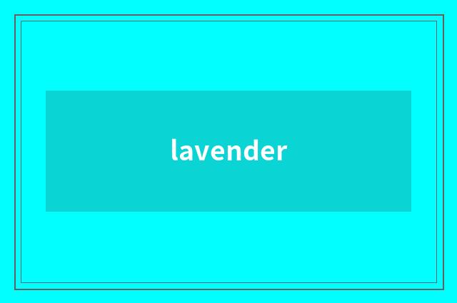 lavender