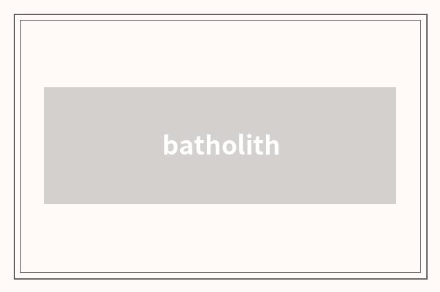 batholith