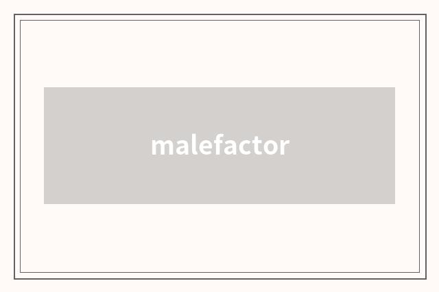 malefactor