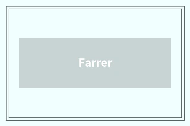 Farrer