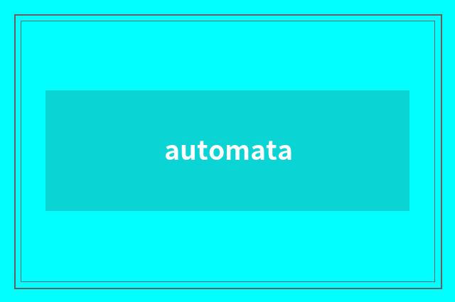 automata