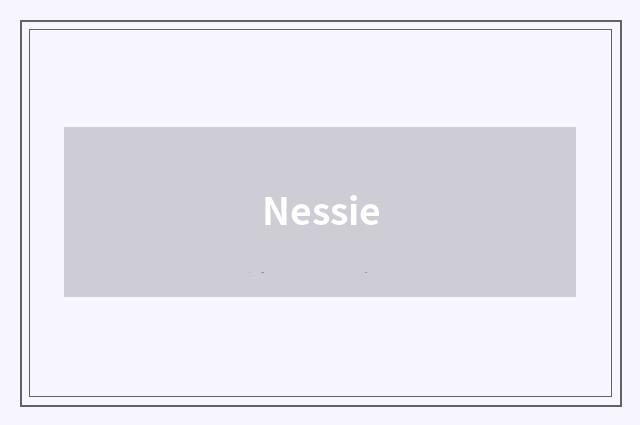 Nessie