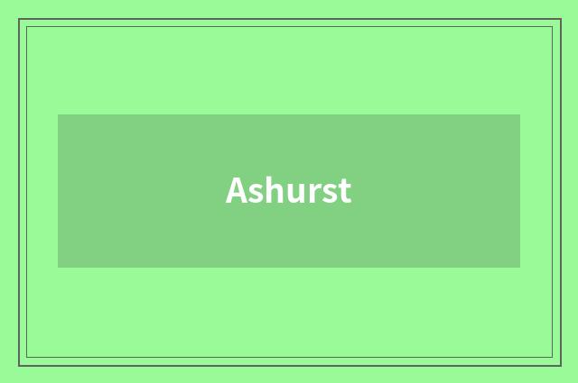 Ashurst