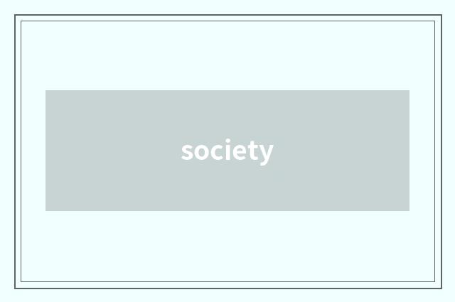 society