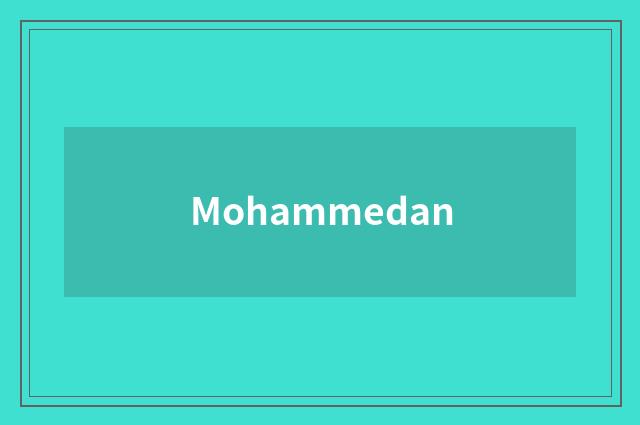 Mohammedan