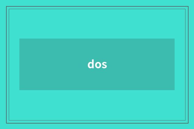 dos