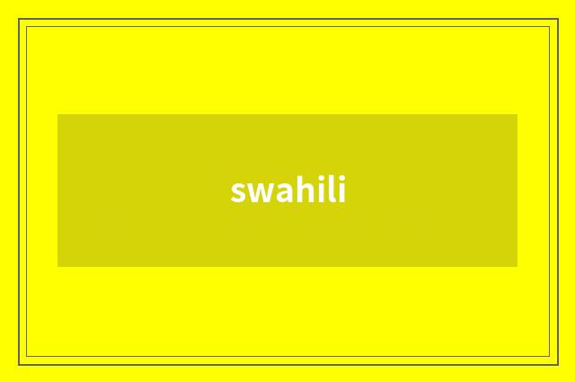 swahili
