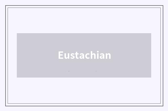 Eustachian