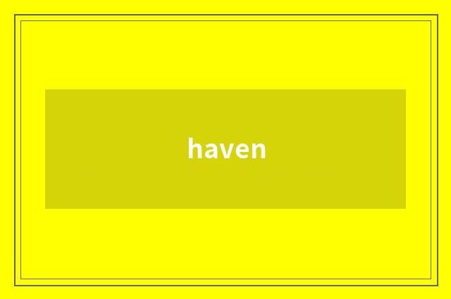 haven