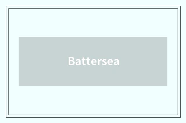 Battersea