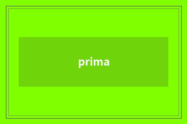 prima