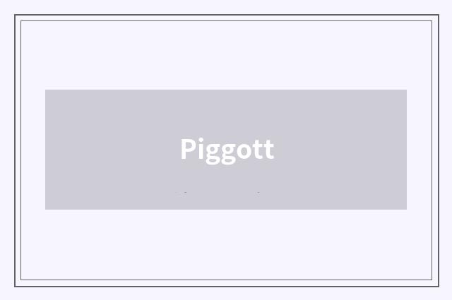 Piggott
