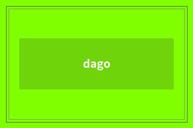 dago