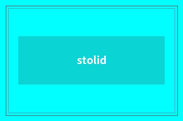 stolid