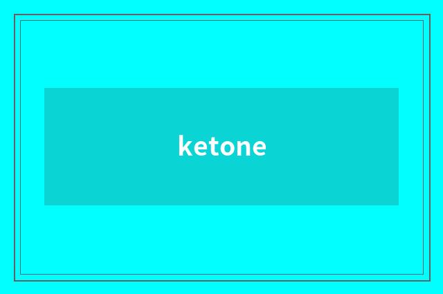 ketone