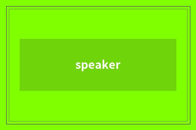 speaker