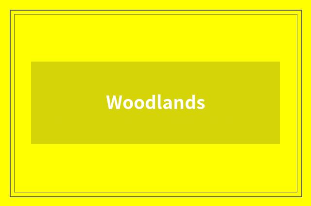 Woodlands
