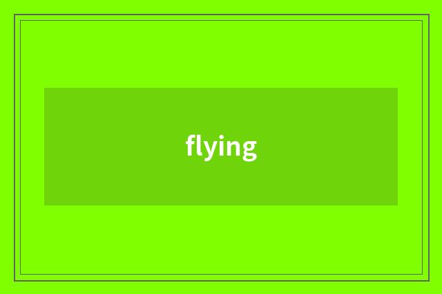 flying