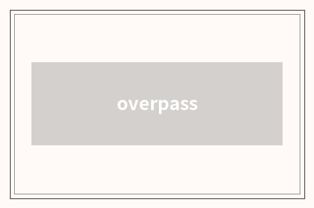 overpass