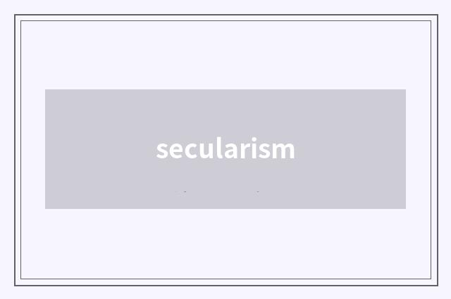 secularism