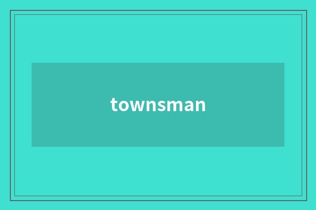 townsman