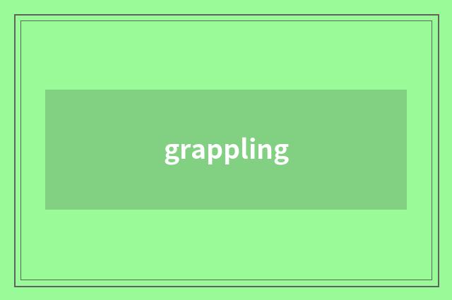 grappling