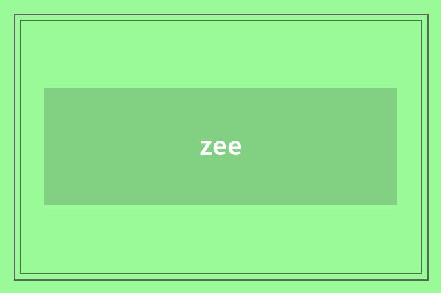 zee