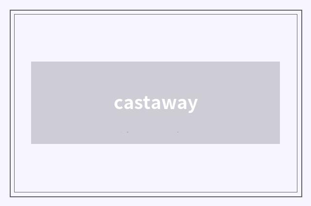 castaway