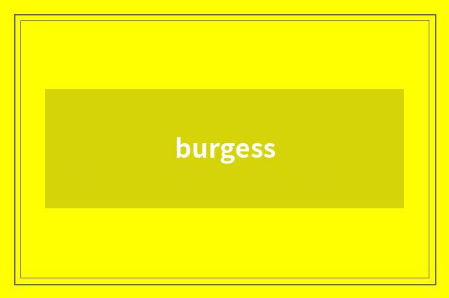 burgess