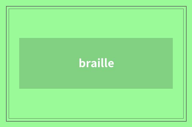 braille