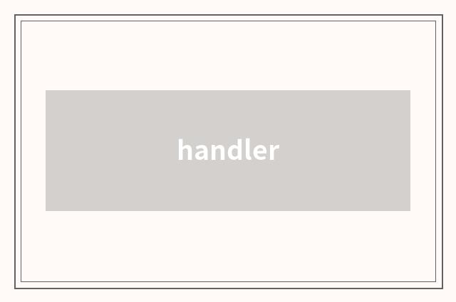 handler