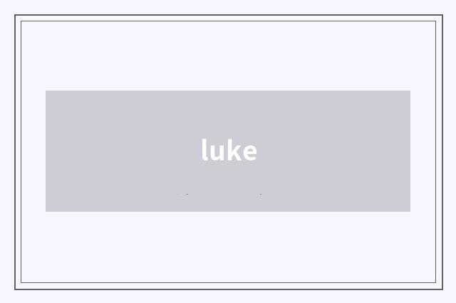 luke