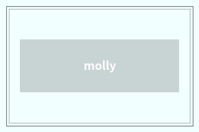 molly