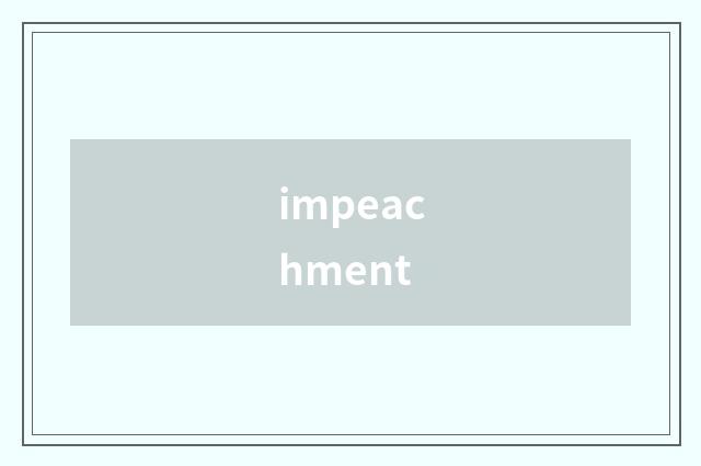 impeachment