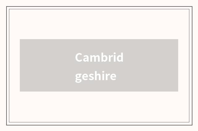 Cambridgeshire