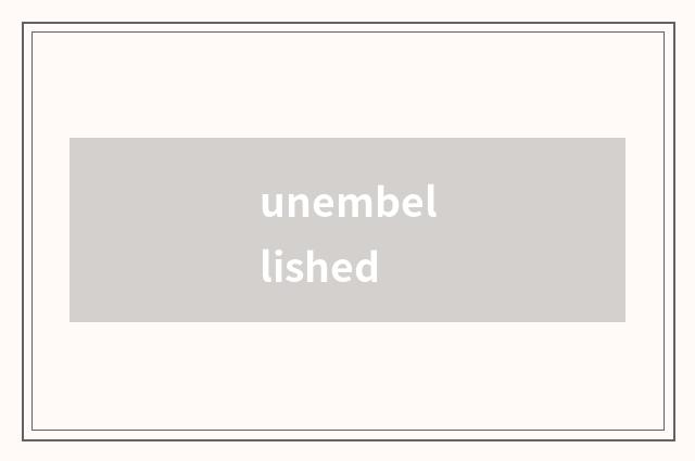 unembellished