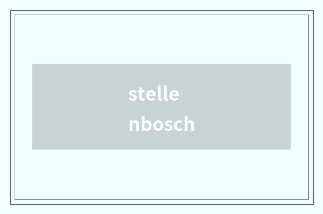stellenbosch