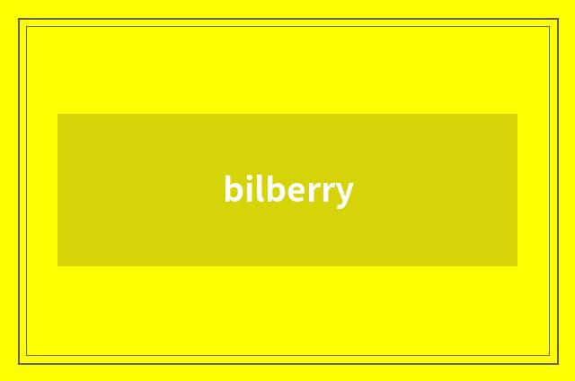 bilberry