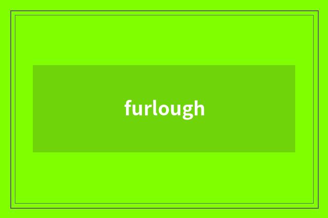 furlough