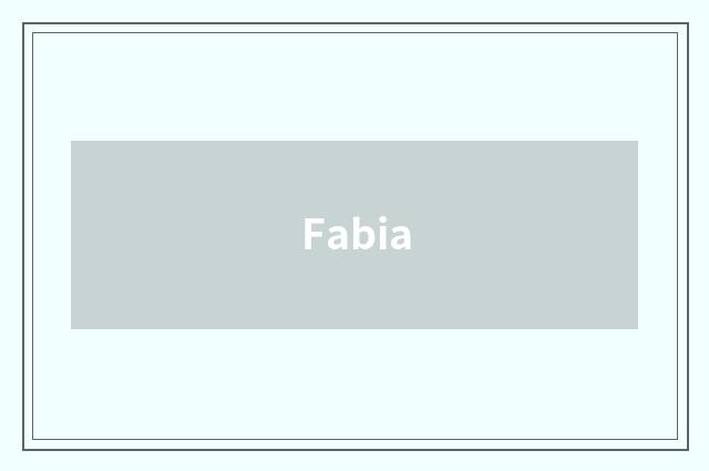 Fabia